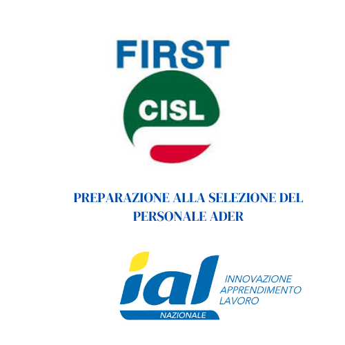 Corso di preparazione FIRST CISL per la selezione del personale ADER